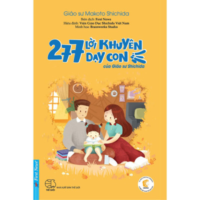 Sách - 277 Lời Khuyên Dạy Con + 70 Thói Quen Tốt + Phát Triển Năng Lực Trí Tuệ Cho Con