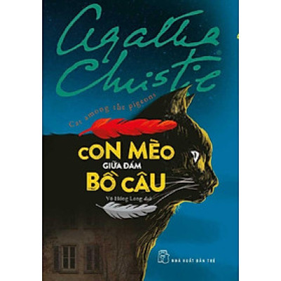 Tuyển tập Agatha Christie - Con Mèo Giữa Đám Bồ Câu