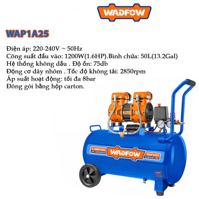 MÁY NÉN KHÍ (KHÔNG DẦU) 1200W-50L WAP1A25 WADFOW - HÀNG CHÍNH HÃNG