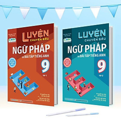 Sách - Luyện Chuyên Sâu Ngữ Pháp Và Bài Tập Tiếng Anh Lớp 9 - Combo 2 Tập - Megabook