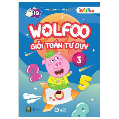 Sách - Wolfoo Giỏi Toán Tư Duy - Tập 3