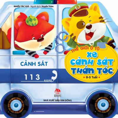 Sách - Thế Giới Ô Tô - Xe Cảnh Sát Thần Tốc (Tái Bản 2025)