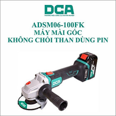 MÁY MÀI GÓC KHÔNG CHỔI THAN DÙNG PIN 20VMAX/5AH*2 DCA ADSM06-100FK - HÀNG CHÍNH HÃNG