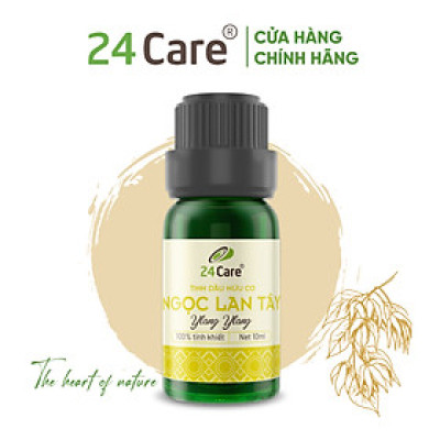 Tinh Dầu Ngọc Lan Tây 24Care 100ml - Tinh Dầu Ylang Ylang Xông Phòng Giúp Ngủ Ngon, Giảm Căng Thẳng, Đau Đầu, Đau Nhức Xương Khớp, Khử Khuẩn và Thơm Phòng