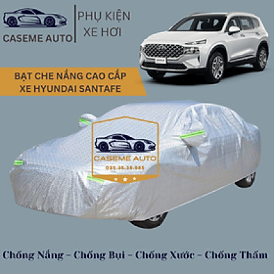 [HYUNDAI SANTAFE] Bạt phủ xe ô tô tráng nhôm cao cấp dành cho xe HYUNDAI SANTAFE, 3 lớp chống nóng, chống thấm, chống bụi - Hàng Chính Hãng