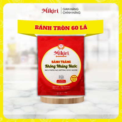 Bánh tráng tròn Mikiri không nhúng nước lớn 60 lá x 220gr Combo lựa chọn