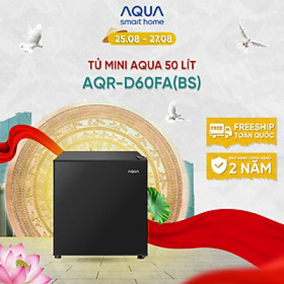 [DAILY] Tủ lạnh Aqua 50 lít AQR-D60FA(BS) - Freeship toàn quốc - Hàng chính hãng