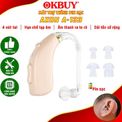 Máy trợ thính không dây pin sạc Axon A-133 - có bộ lọc tiếng ồn, 3 chế độ âm thanh, 4 mức âm lượng