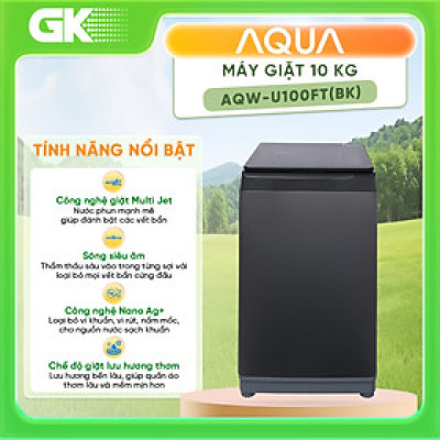 Máy giặt cửa trên Aqua 10kg AQW-U100FT(BK) 2021- Hàng chính hãng (chỉ giao HCM)