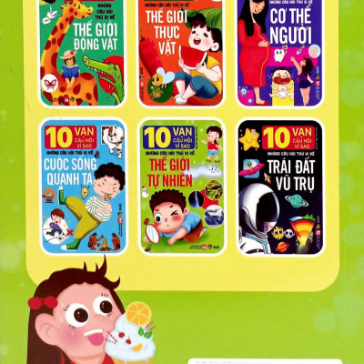 Sách - 10 Vạn Câu Hỏi Vì Sao-Những Câu Hỏi Thú Vị Về Thế Giới Tự Nhiên