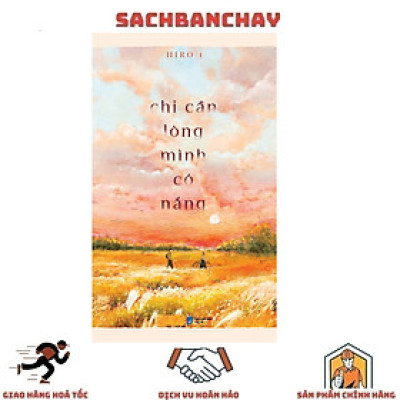 Chỉ Cần Lòng Mình Có Nắng