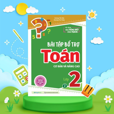 Sách - Bài Tập Bổ Trợ Toán Cơ Bản Và Nâng Cao Lớp 2 - Tập 1 - Megabook