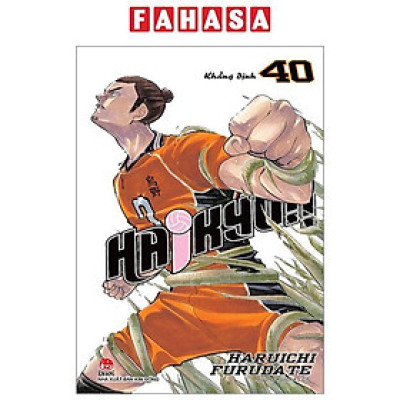 Haikyu!! - Tập 40 - Khẳng Định (Tái Bản 2024)
