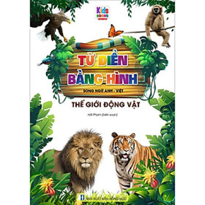 Sách - Từ Điển Bằng Hình Thế Giới Động Vật - Việt Thư