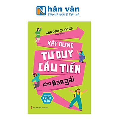 Xây Dựng Tư Duy Cầu Tiến Cho Bạn Gái