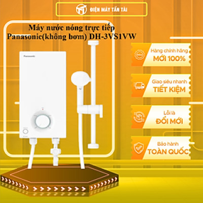 Máy nước nóng trực tiếp Panasonic( không bơm) DH-3VS1VW - HÀNG CHÍNH HÃNG - CHỈ GIAO HCM