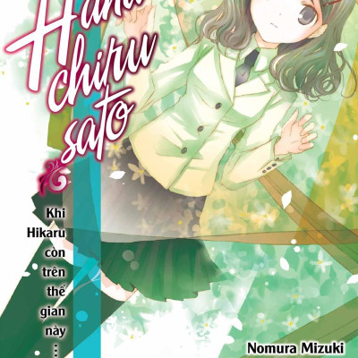 Bộ Khi Hikaru Còn Trên Thế Gian Này……Hanachirusato (Tập 8)