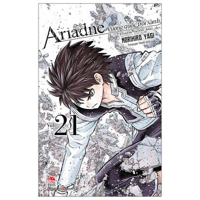 Sách - Vương Quốc Trời Xanh Ariadne - Ariadne In The Blue Sky - Tập 21