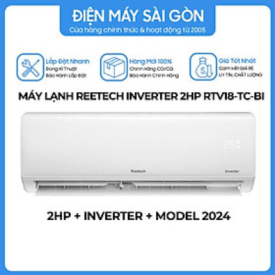 Máy lạnh Reetech 2.0hp (18000BTU) RTV18-TC-BI/RCV18-TC-BI- Hàng chính hãng