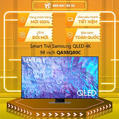 Smart Tivi Samsung QLED 4K 98 inch QA98Q80C Model 2023 - Hàng chính hãng (Chỉ giao HCM)