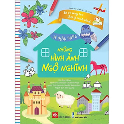 Sách - Vẽ Ngẫu Hứng - Những Hình Ảnh Ngộ Nghĩnh - Đinh Tị Books