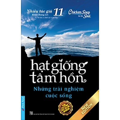 Hạt Giống Tâm Hồn - Tập 11 - Những Trải Nghiệm Cuộc Sống (Tái Bản)