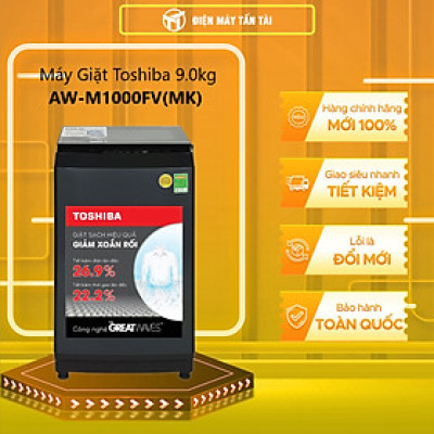 Máy giặt Toshiba 9 kg AW-M1000FV(MK) - Chỉ giao HCM