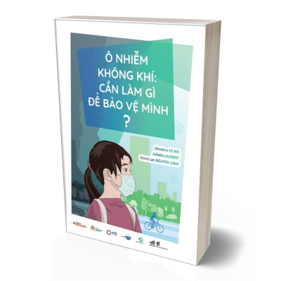 Ô Nhiễm Không Khí: Cần Làm Gì Để Bảo Vệ Mình