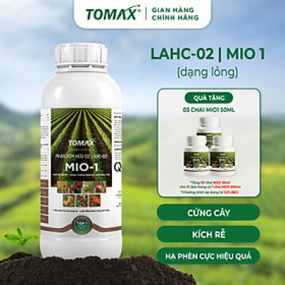 Phân bón hữu cơ TOMAX  LAHC-02, MIO 1 Cứng Cây, Kích Rễ, Hạ Phèn Cực Hiệu Quả - Chai 1L