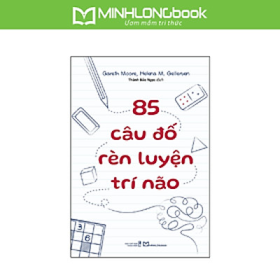Sách: 85 Cấu Đố Rèn Luyện Trí Não