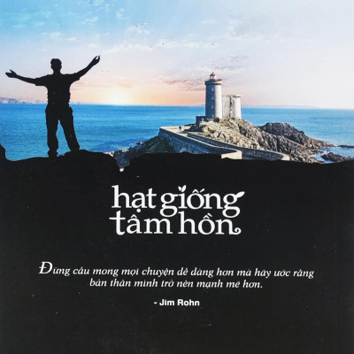 Hạt Giống Tâm Hồn - Tập 13: Cách Nghĩ Mở Con Đường